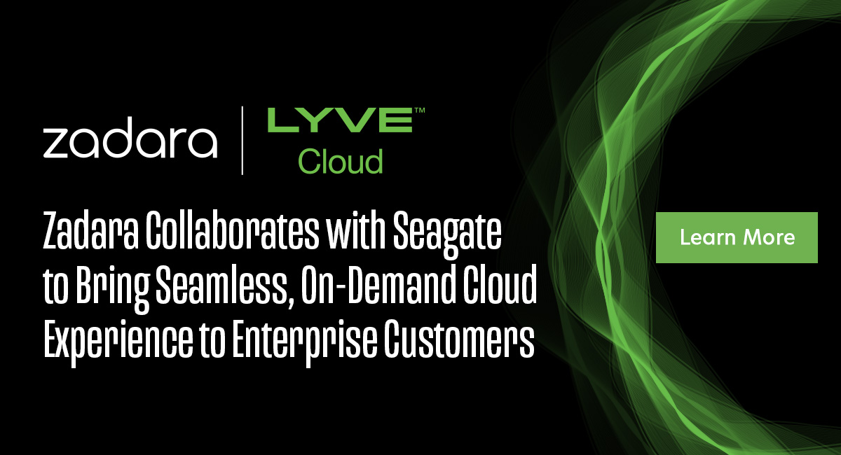 Zadara Collaborates with Seagate to Bring Seamless, On-Demand Cloud Experience to Enterprise Customers