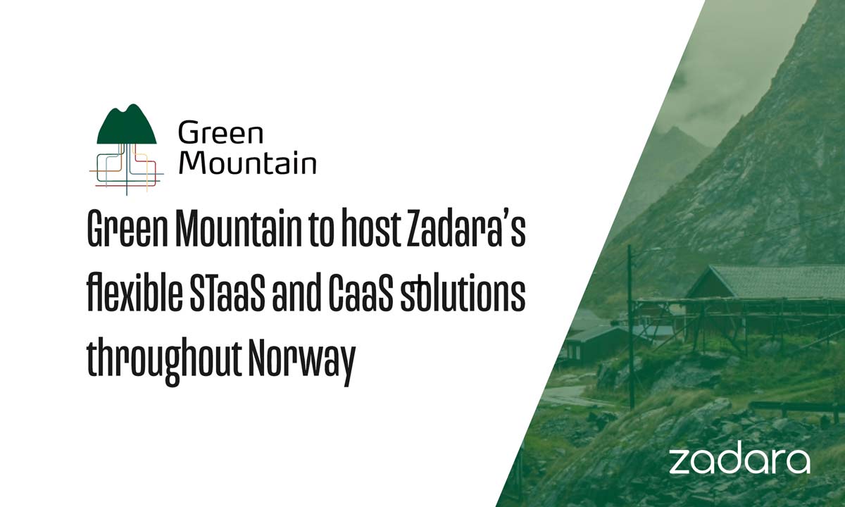 Zadara and Green Mountain Announce Technology Partnership to Accelerate Edge Cloud Adoption in the Nordic Market