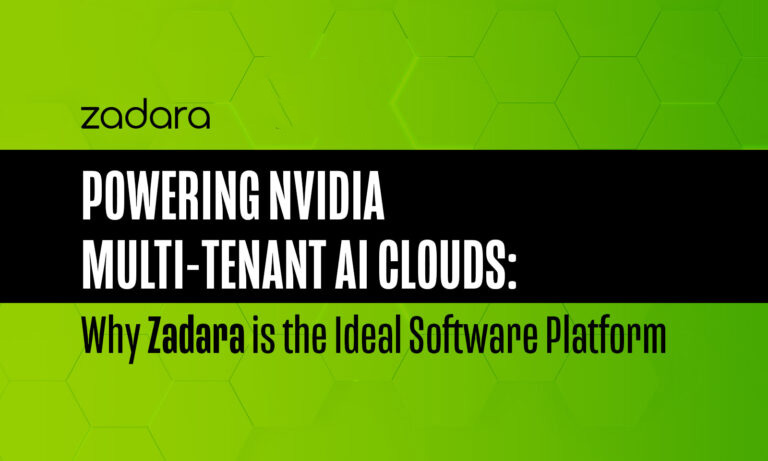 Zadara与MSG合作推出集成NVIDIA的AI就绪型主权云解决方案