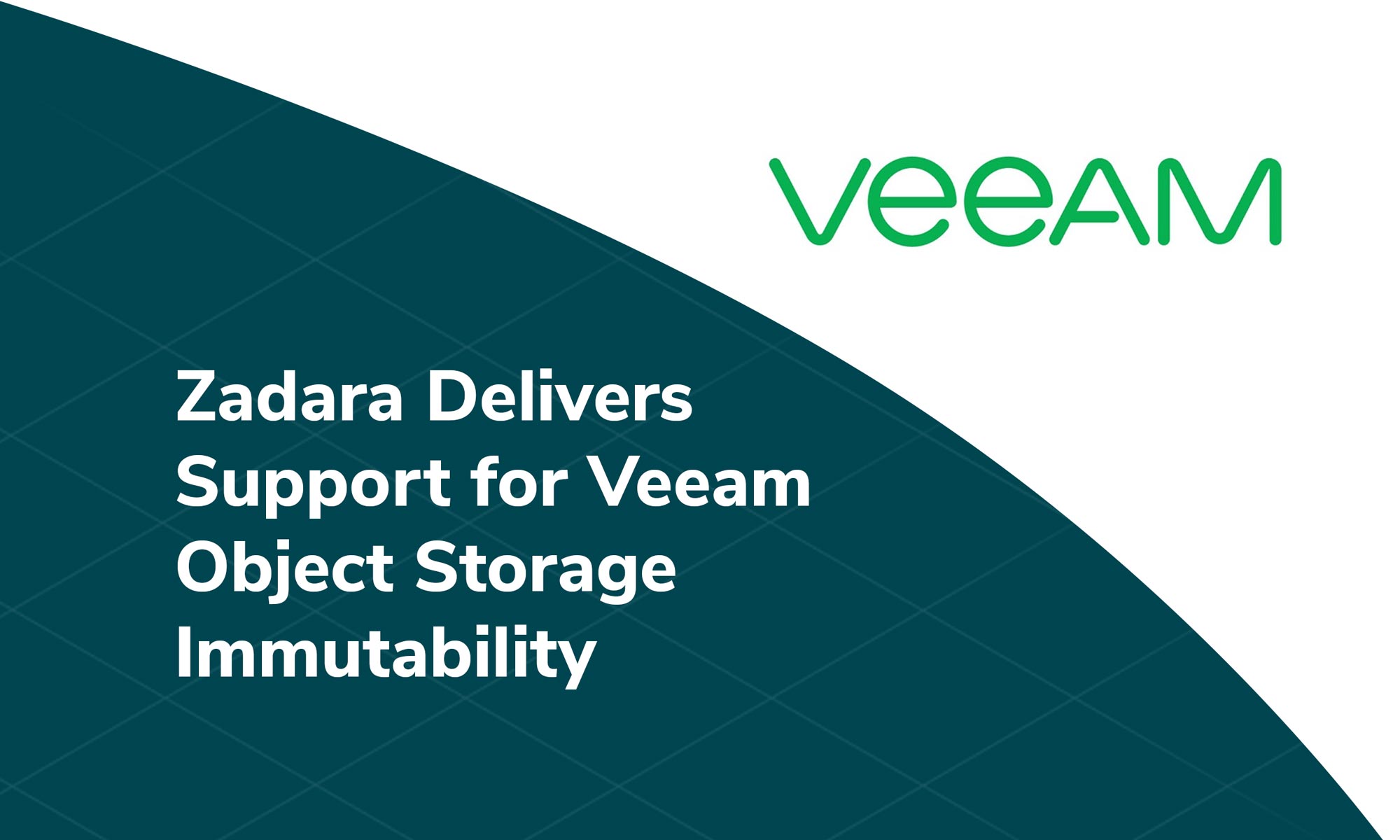Zadara Delivers Support for Veeam Object Storage Immutability